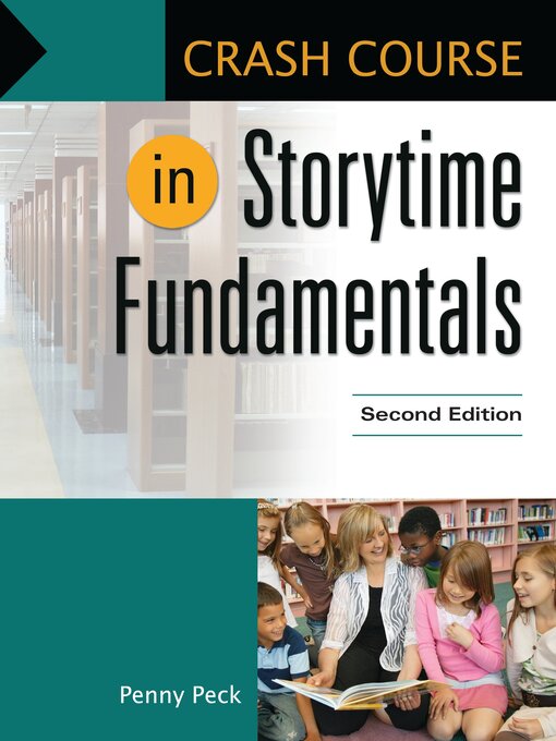 Title details for Crash Course in Storytime Fundamentals by Penny Peck - Available